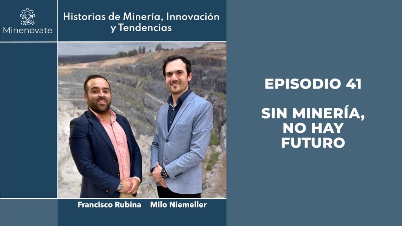 E41 - Minerales Estratégicos: Clave para un Futuro Sostenible (Reemisión)